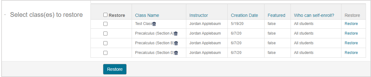 Restore classes table Table Select class(es) to restore.